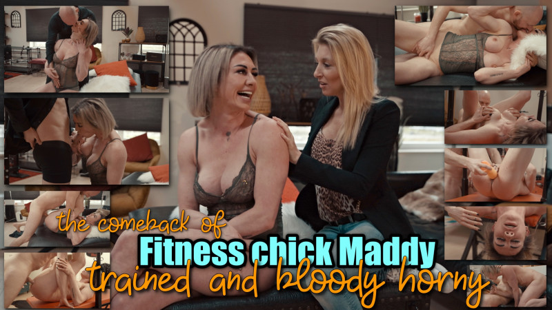 Fitness Chick Maddy is terug! Afgetraind en bloedgeil