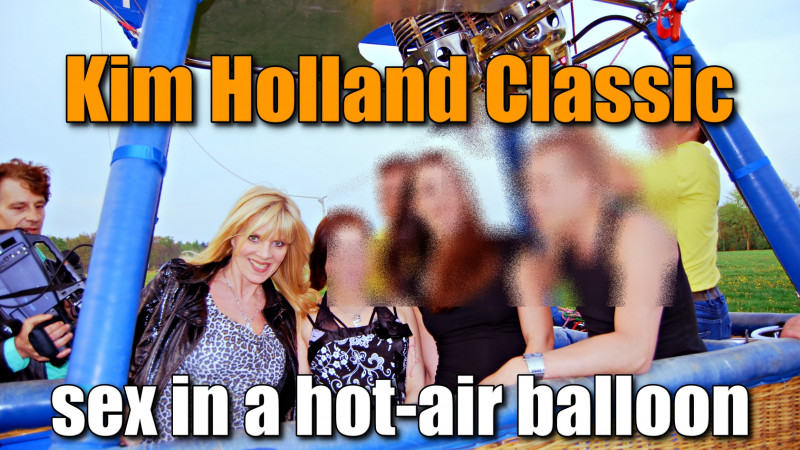 Kim Holland Classics: Sex in een luchtballon!