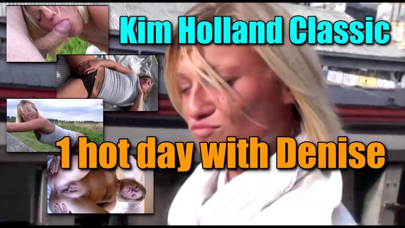 Kim Holland Classic: 1 hete dag met Denise