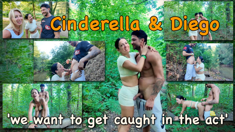 Cinderella en Diego: we willen betrapt worden